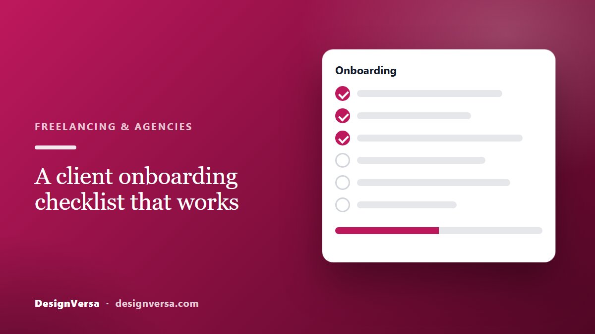 Client Onboarding Checklist for Web Designers and Agencies